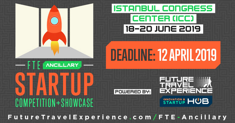 Calling all startups: Submit your entry for the FTE Ancillary Startup Competition 2019